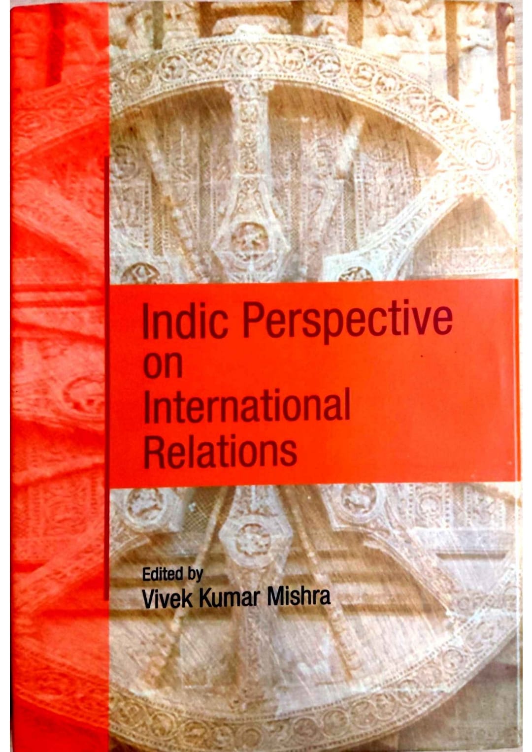 Indic Perspective on International Relations